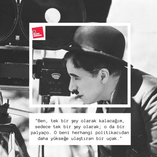 Charlie Chaplin Sözleri-2
