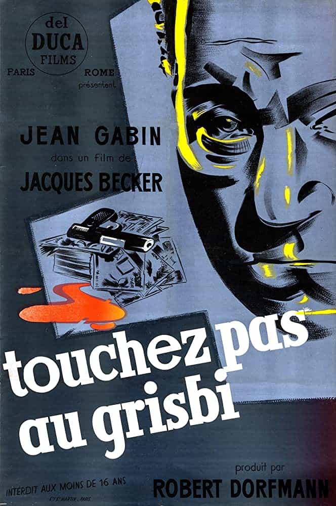Touchez Pas au Grisbi (1954)