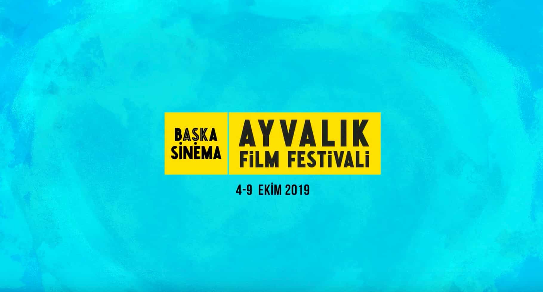 başka sinema ayvalık film festivali 2019